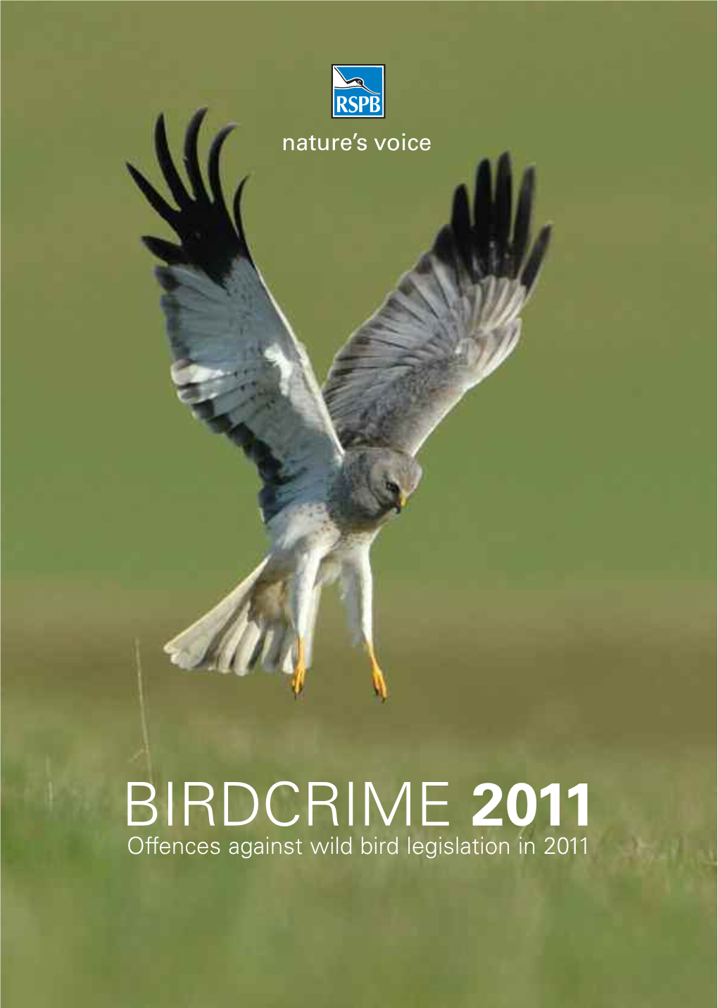BIRDCRIME 2011 Offences Against Wild Bird Legislation in 2011 Contents