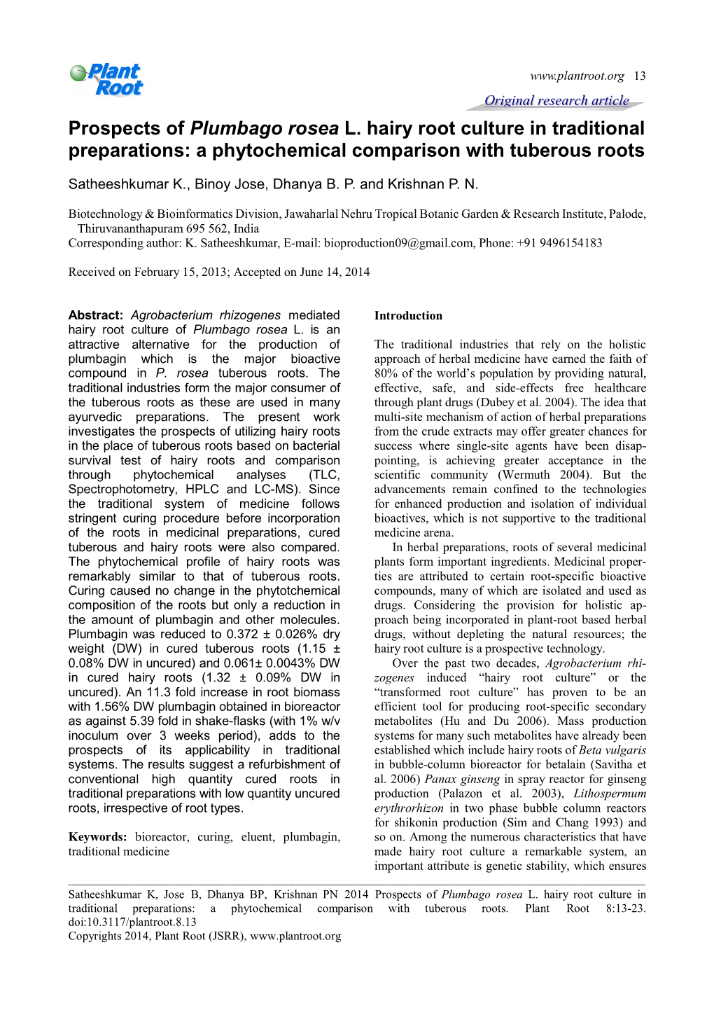 Prospects of Plumbago Rosea L. Hairy Root Culture in Traditional Preparations: a Phytochemical Comparison with Tuberous Roots