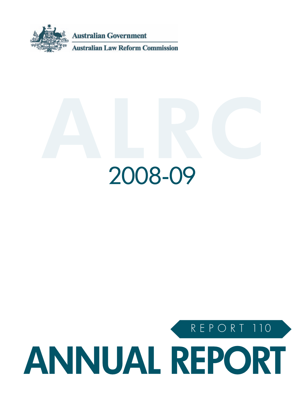 08-09 Annual Report.Indd 1 14/09/2009 2:51:08 PM Requests and Inquiries Regarding This Report Should Be Addressed To