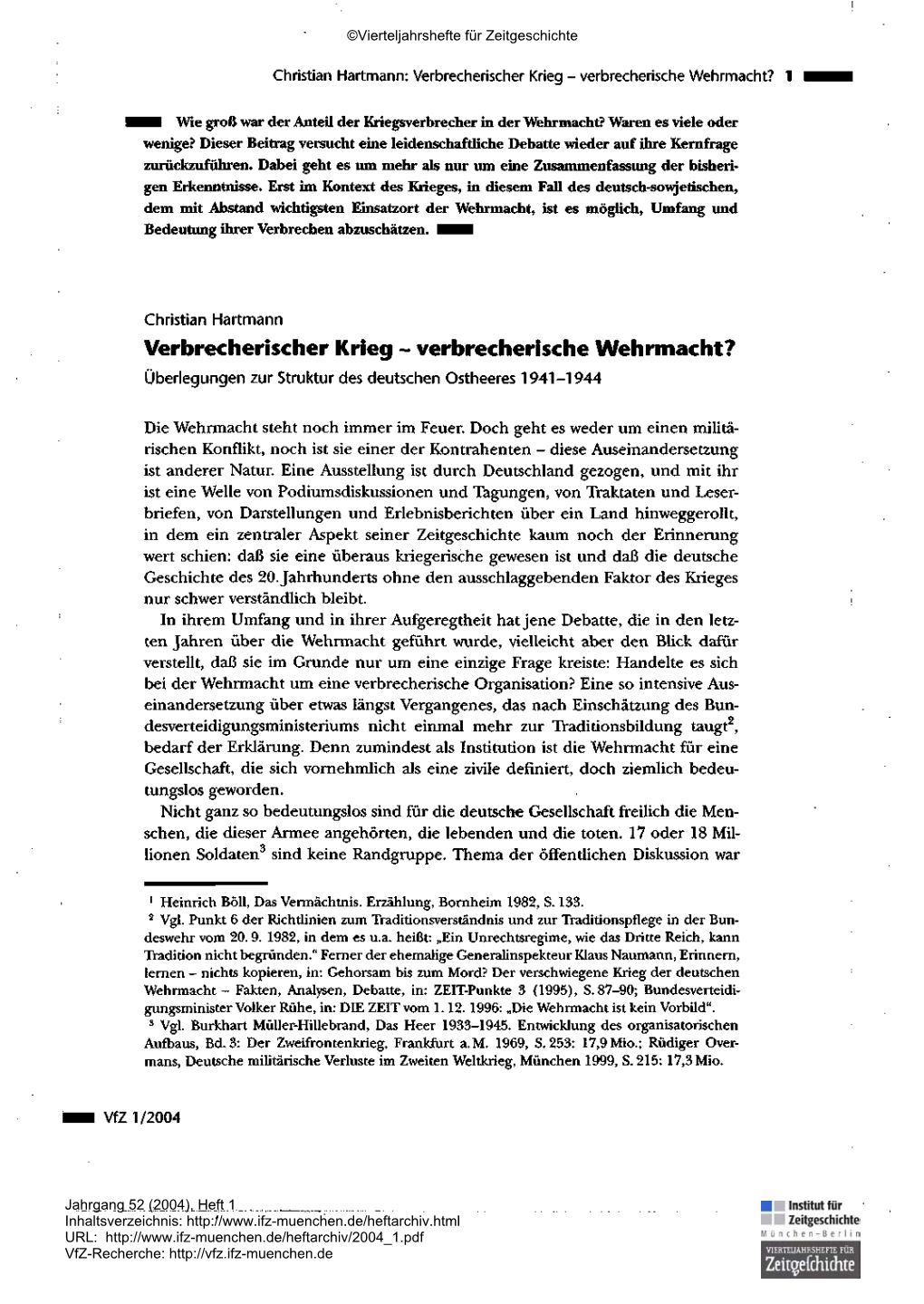 Christian Hartmann, Verbrecherischer Krieg