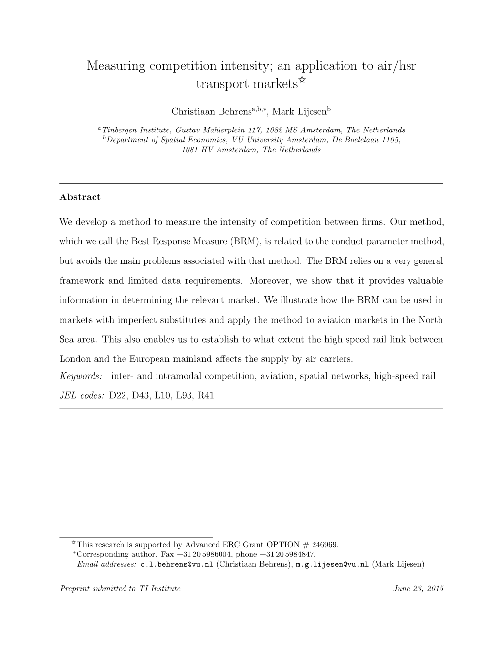 Measuring Competition Intensity; an Application to Air/Hsr Transport Markets$