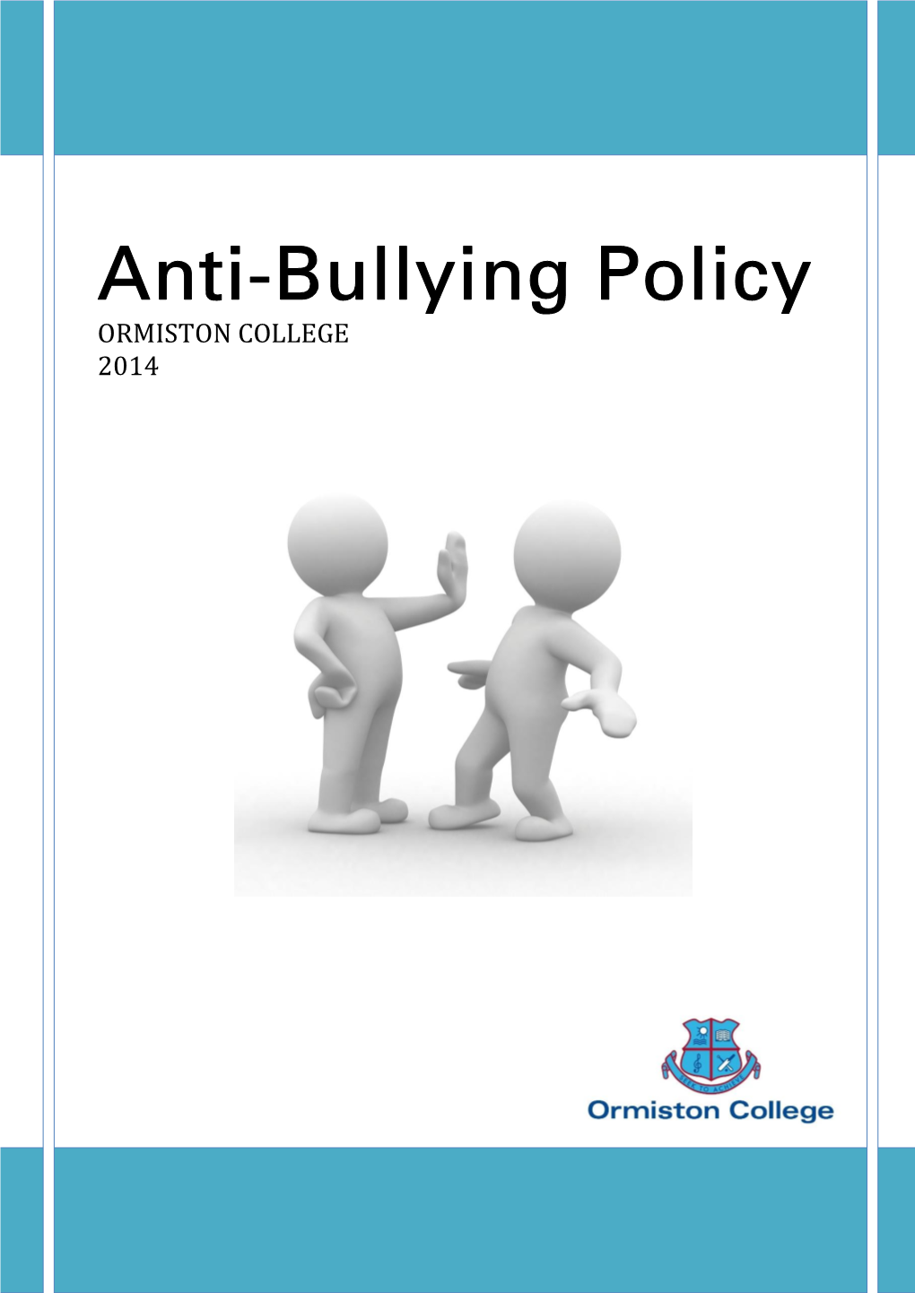 Anti-Bullying Policy