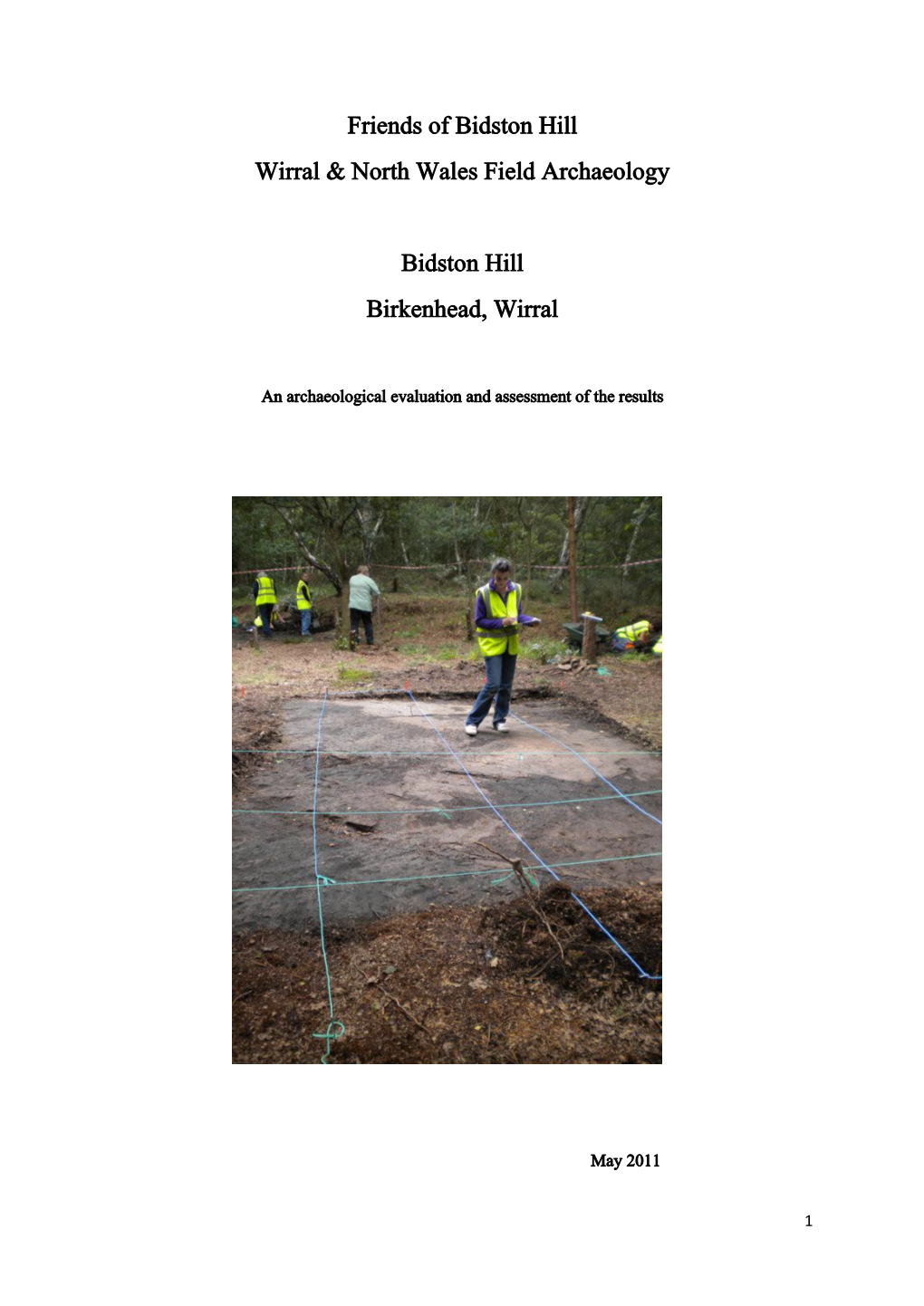 Friends of Bidston Hill Wirral & North Wales Field Archaeology Bidston