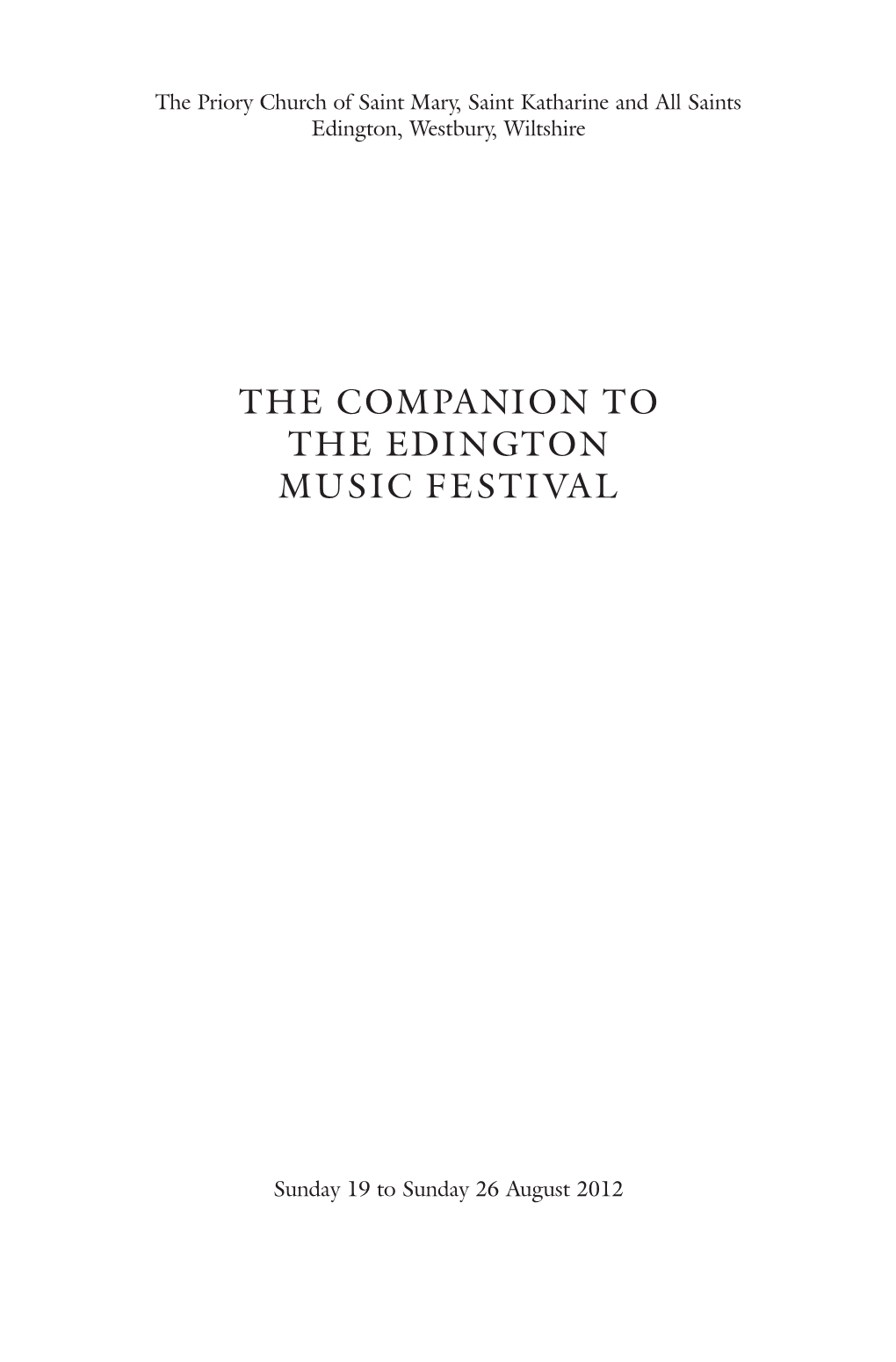 The Companion to the Edington Music Festival