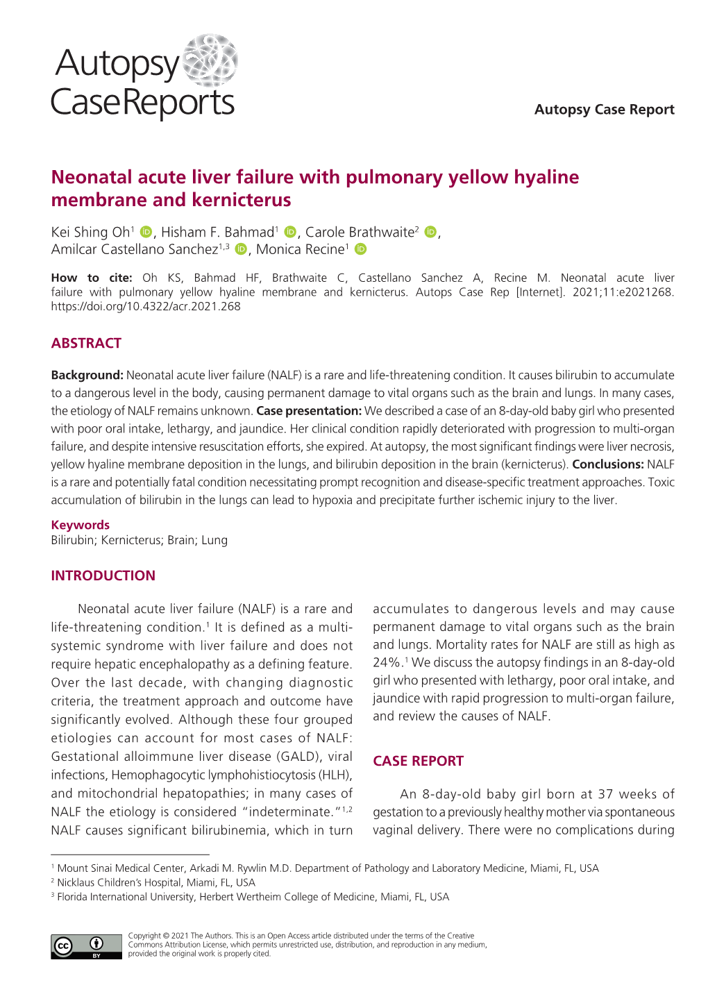 Neonatal Acute Liver Failure with Pulmonary Yellow Hyaline Membrane and Kernicterus