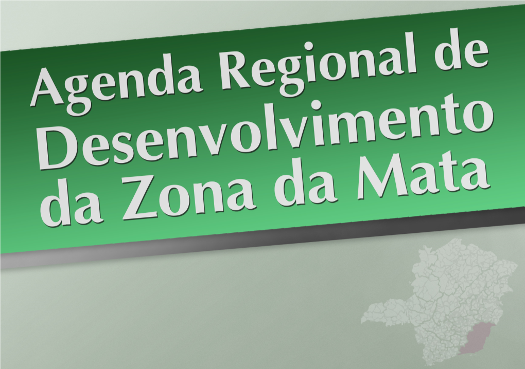 Agenda Regional De Desenvolvimento Da Zona Da Mata