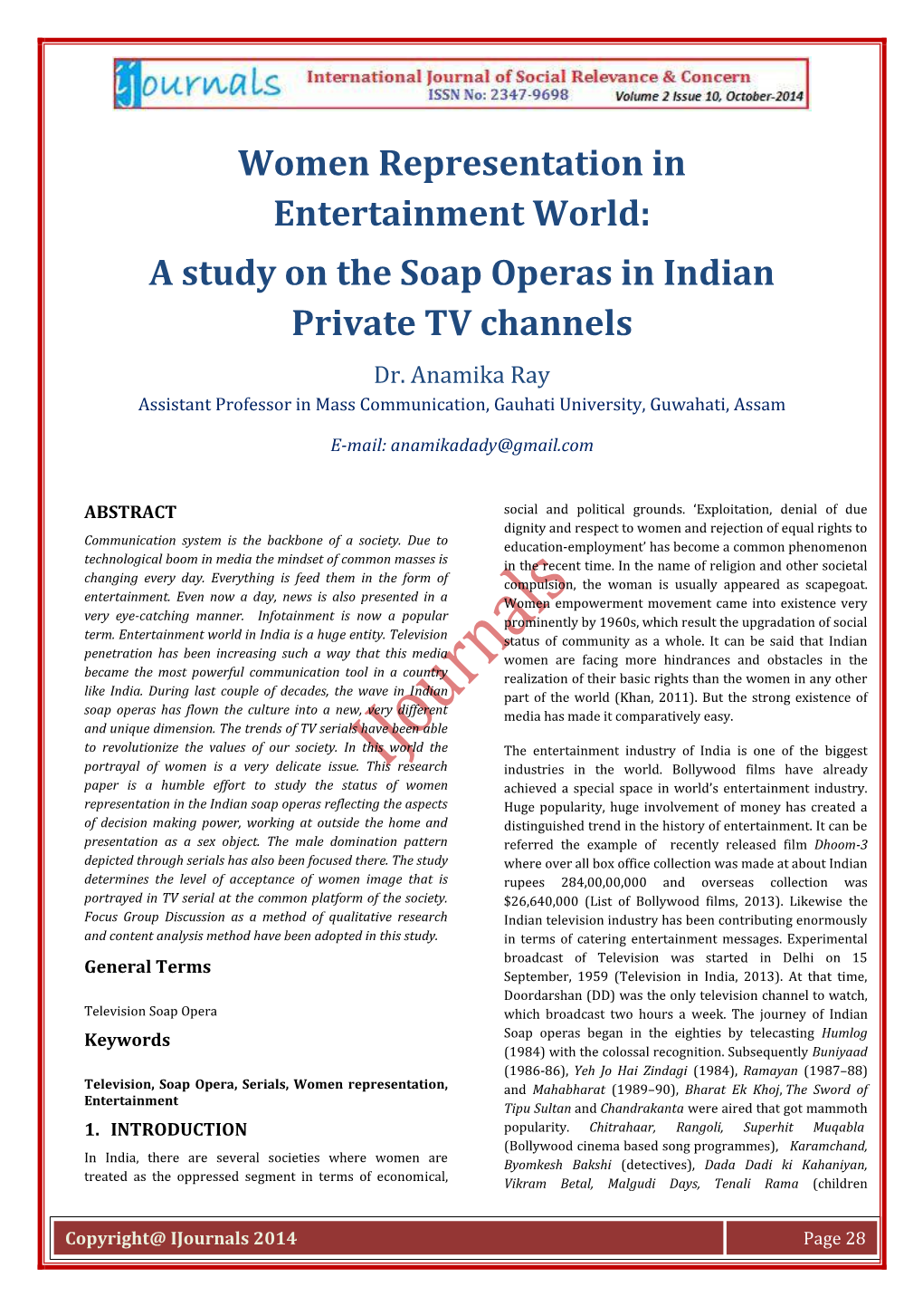 Women Representation in Entertainment World: a Study on the Soap Operas in Indian Private TV Channels Dr