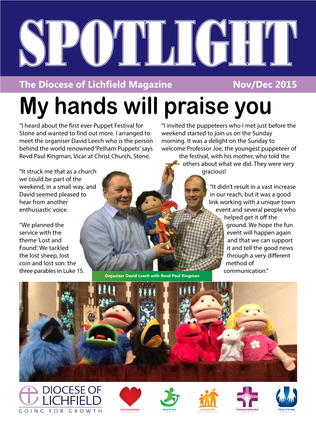 My Hands Will Praise You “I Heard About the First Ever Puppet Festival for “I Invited the Puppeteers Who I Met Just Before the Stone and Wanted to Find out More