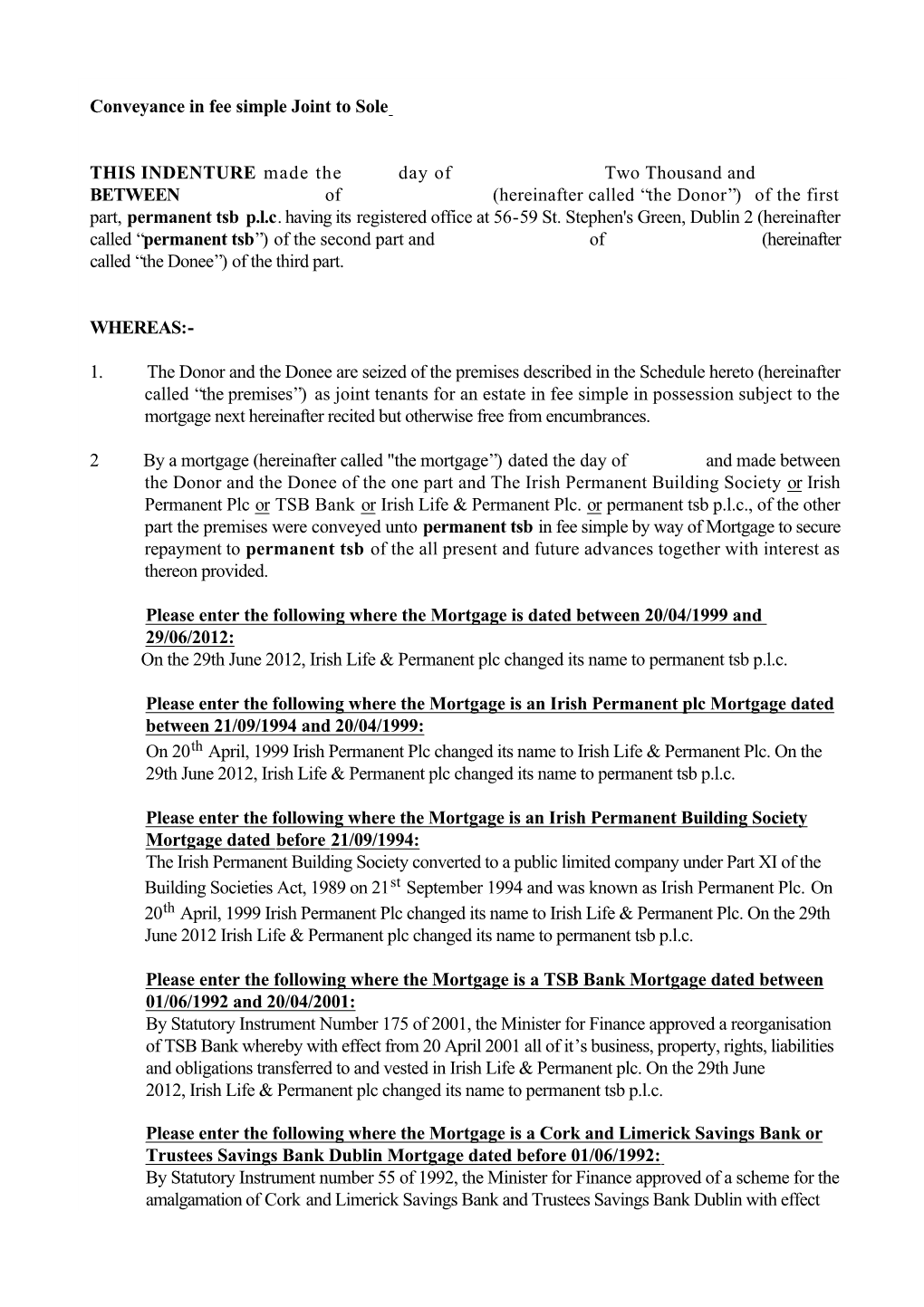 Conveyance in Fee Simple Joint to Sole