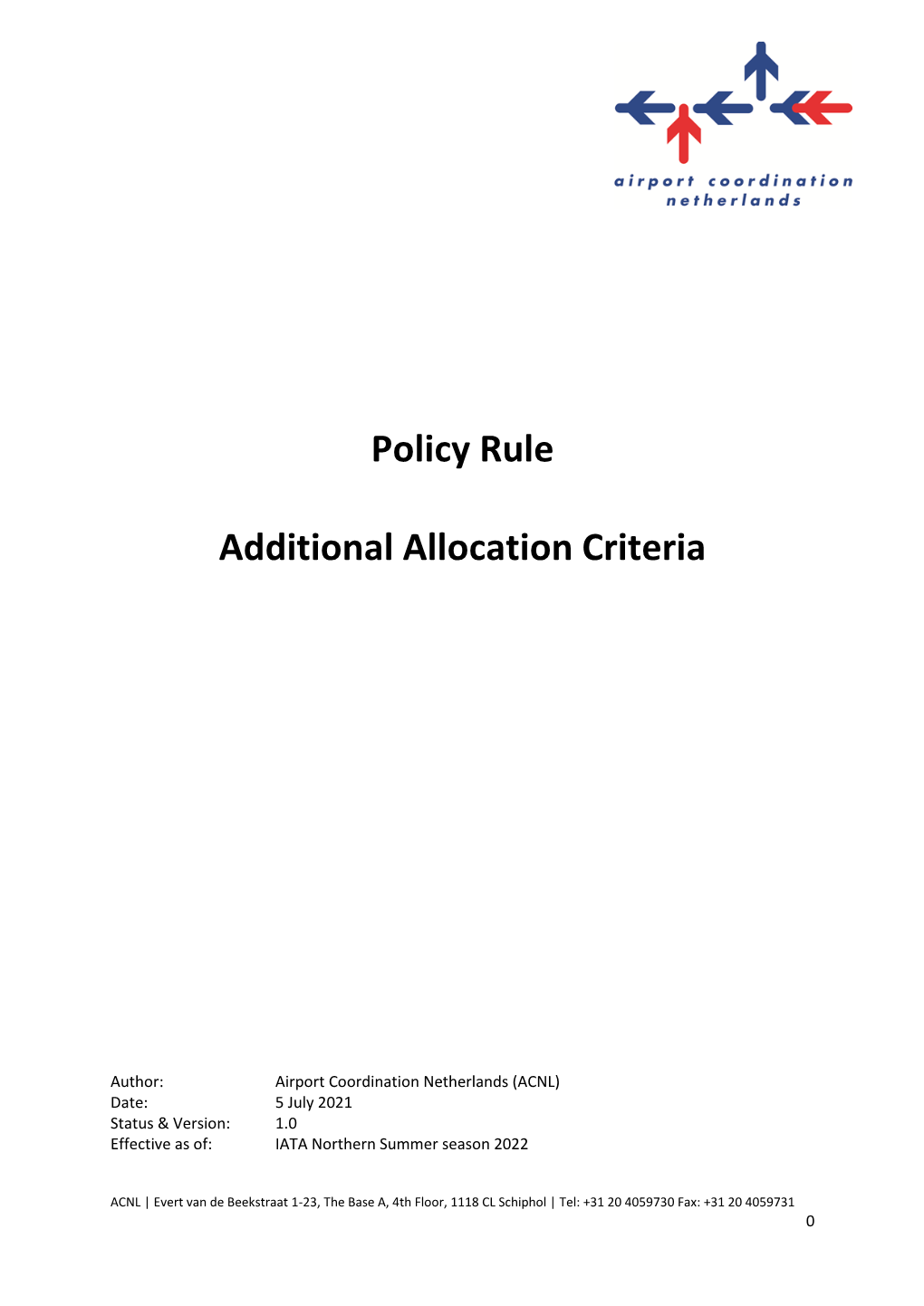 Policy Rule Additional Allocation Criteria