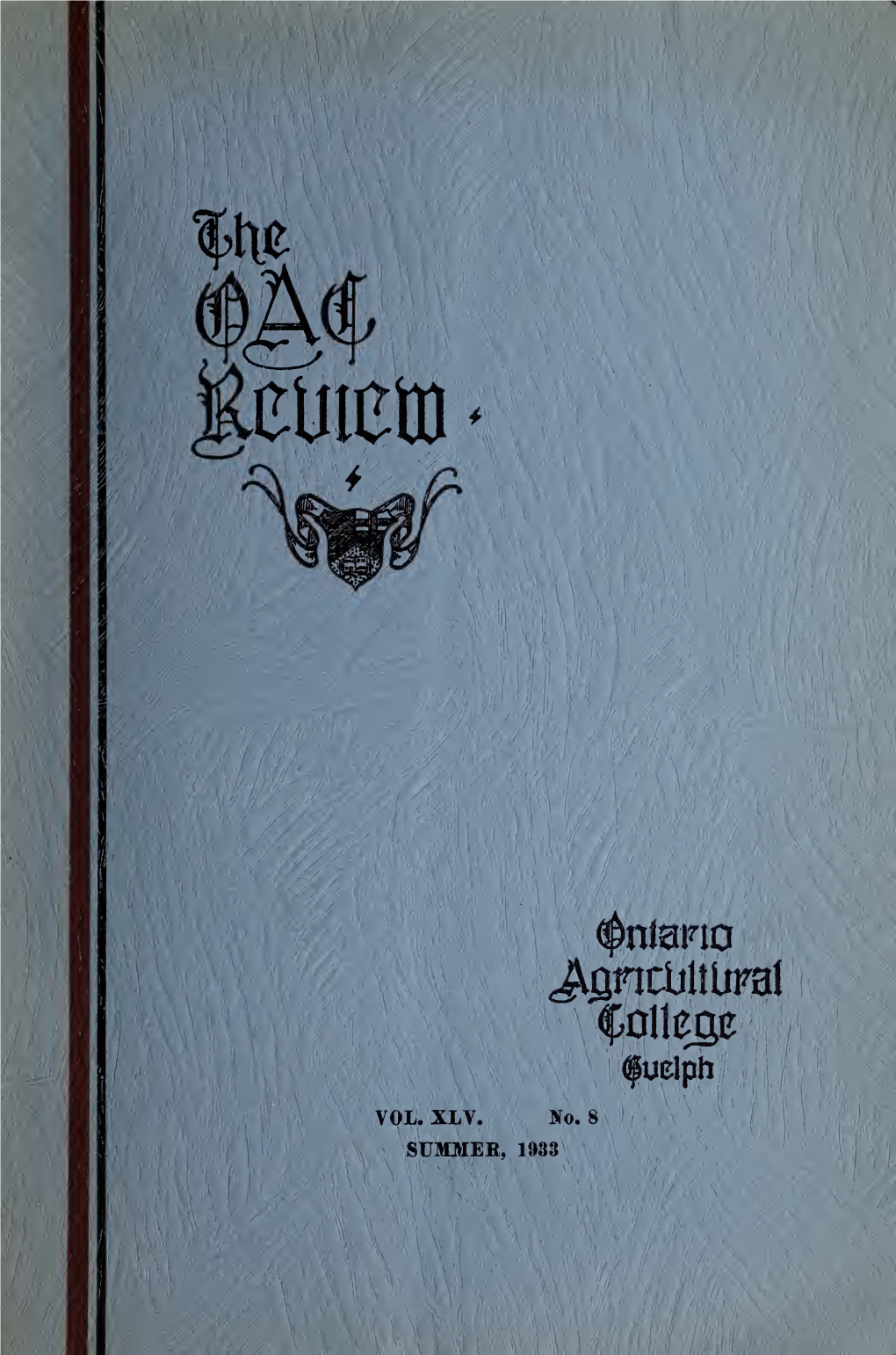 OAC Review Volume 45 Issue 8, July 1933