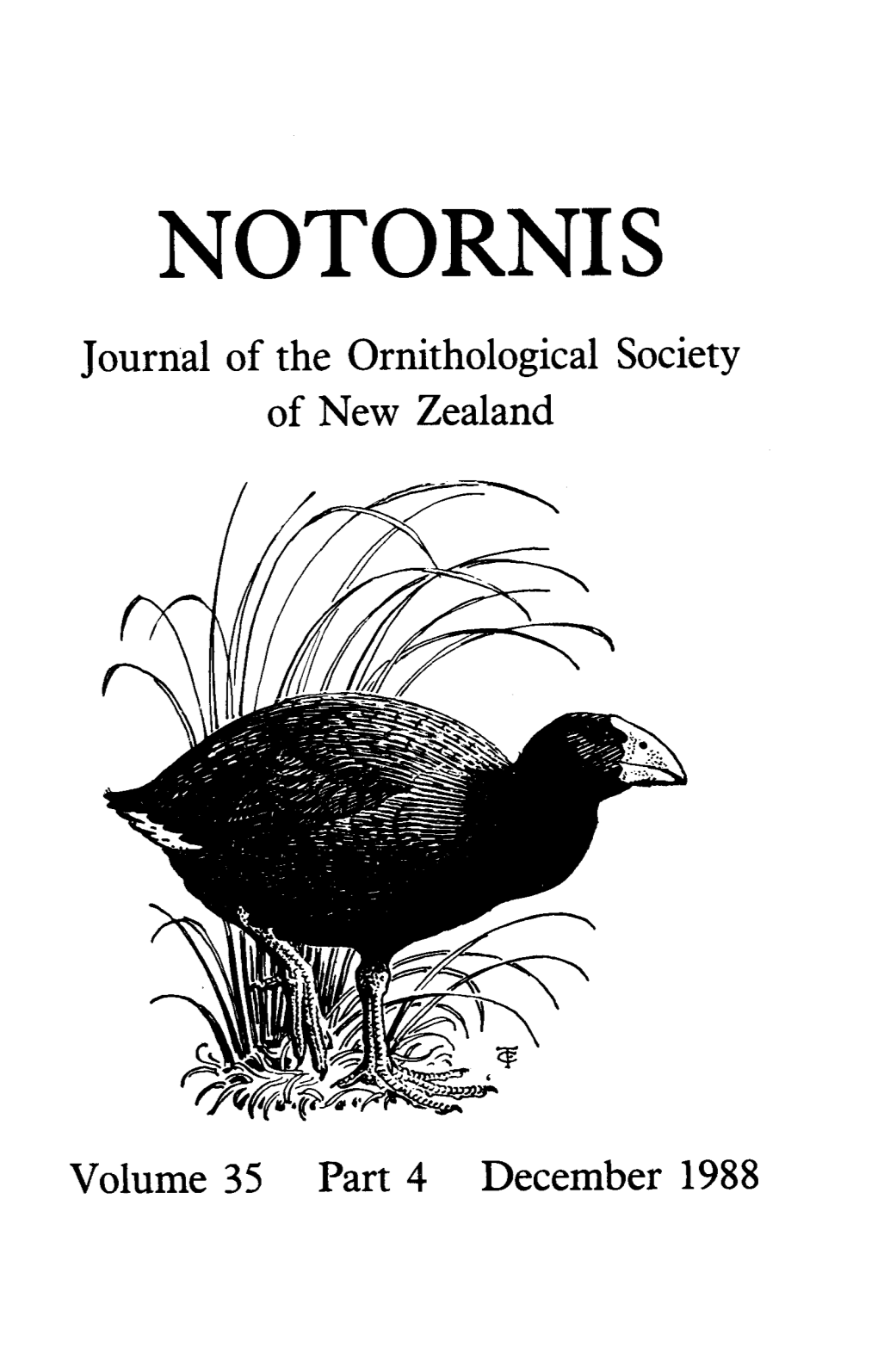 NOTORNIS Journal of the Ornithological Society of New Zealand