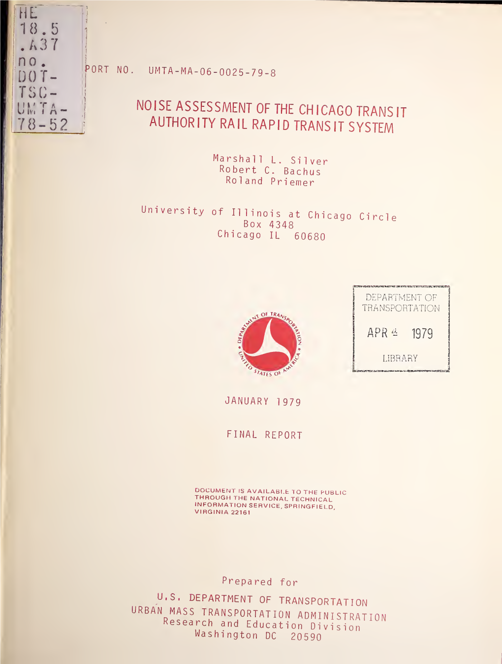 Noise Assessment of the Chicago Transit Authority Rapid Rail