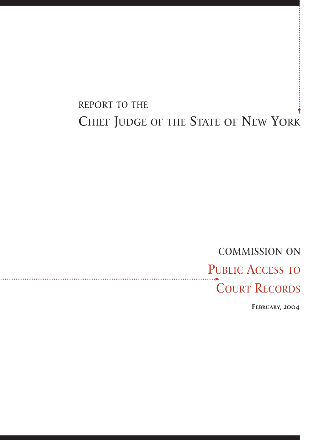 Report of the Commission on Public Access to Court Records