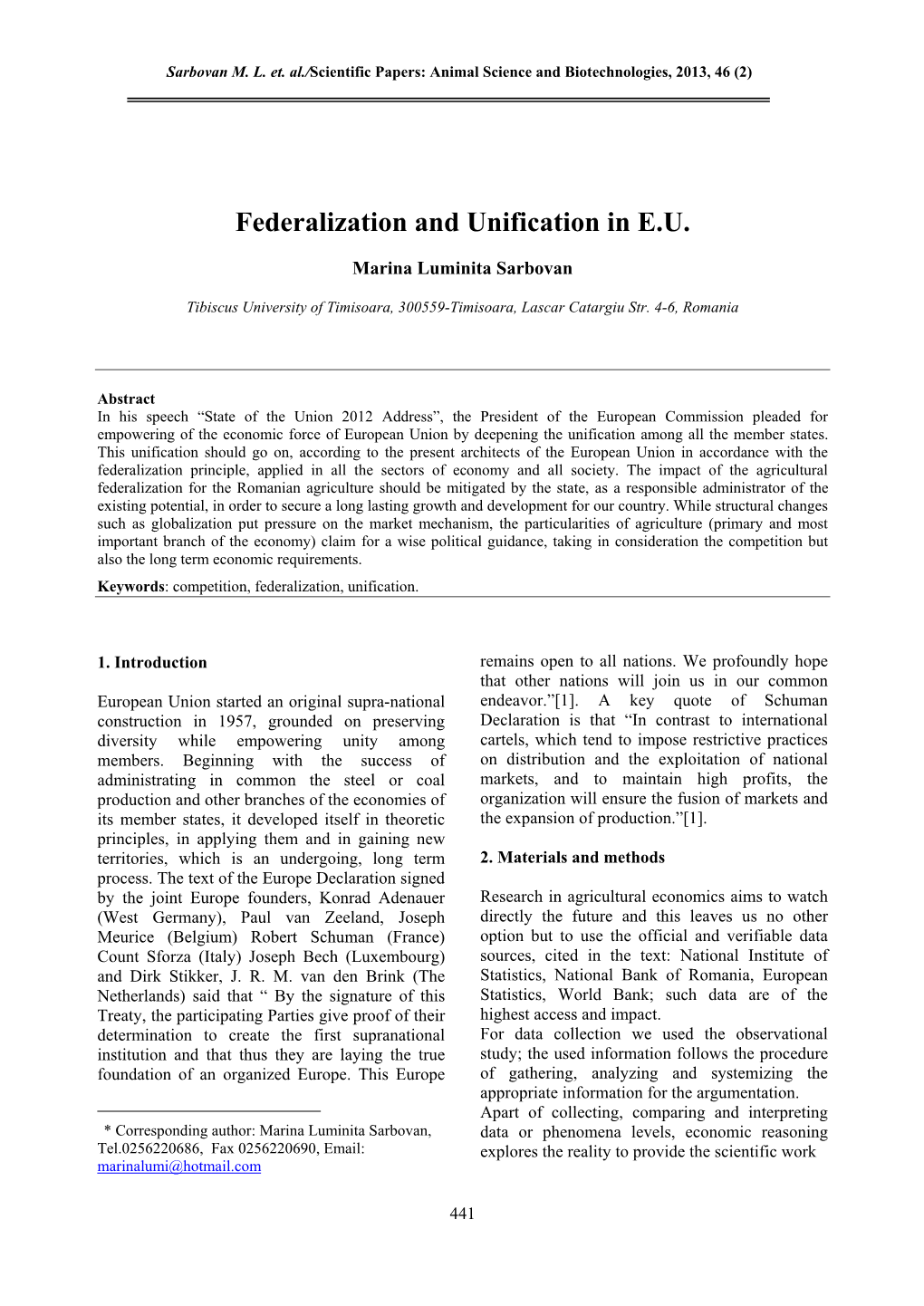 Federalization and Unification in E.U