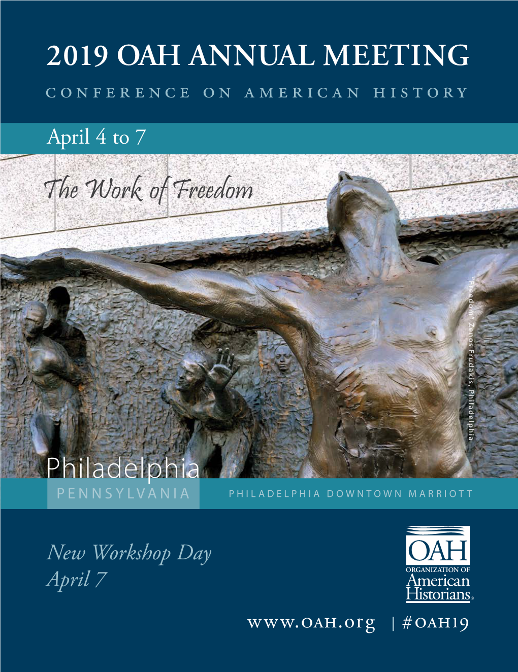 2019 OAH ANNUAL MEETING Conference on American History