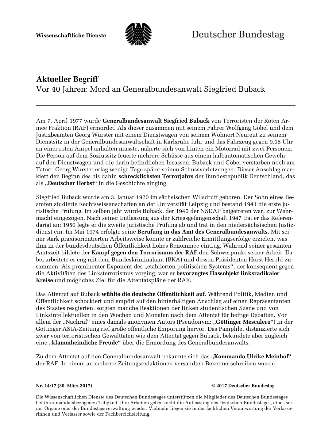 Aktueller Begriff Vor 40 Jahren: Mord an Generalbundesanwalt Siegfried Buback