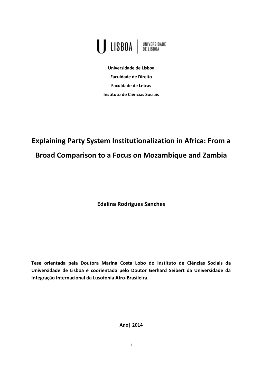 Explaining Party System Institutionalization in Africa: from a Broad Comparison to a Focus on Mozambique and Zambia