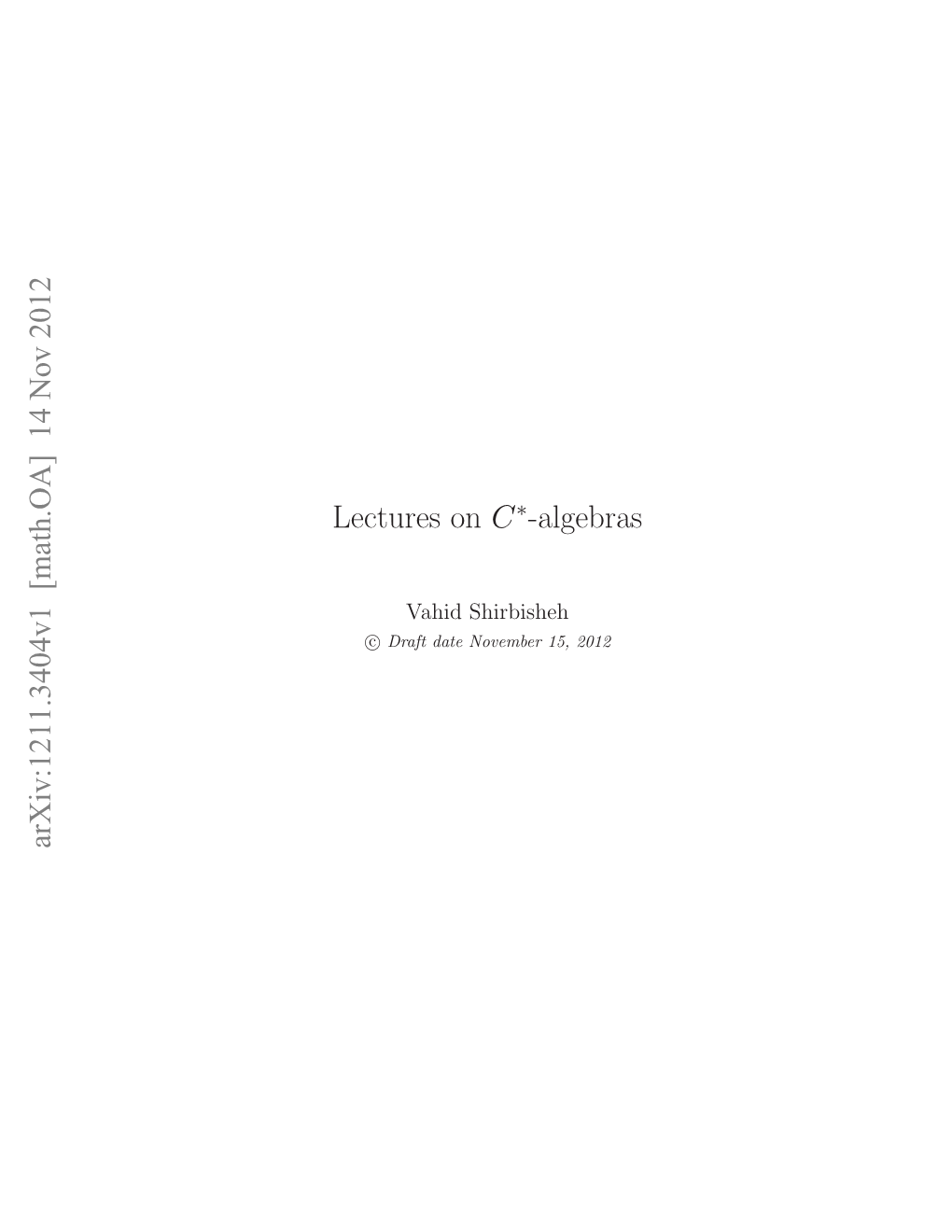 Lectures on C*-Algebras