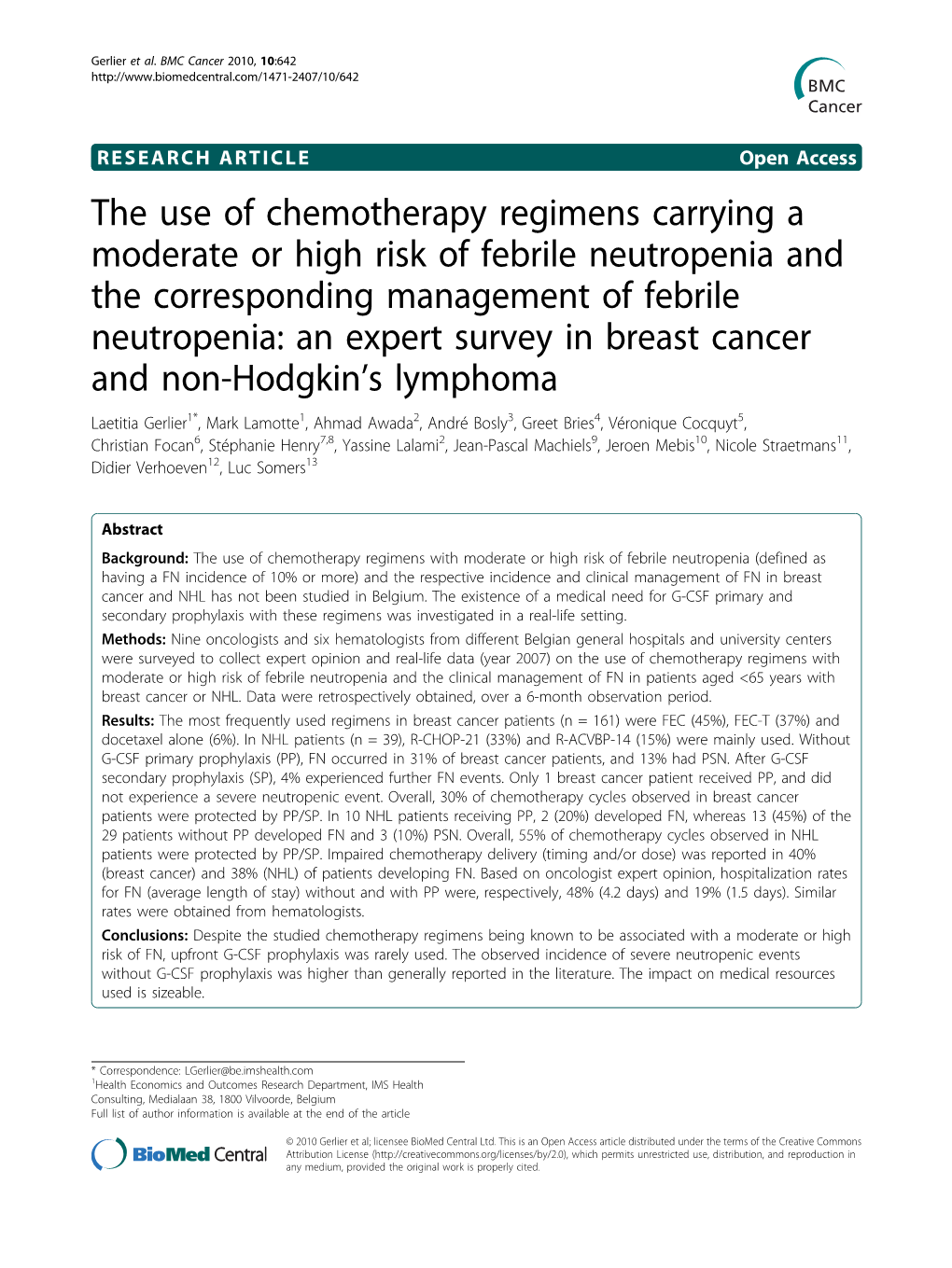 The Use of Chemotherapy Regimens Carrying a Moderate Or High Risk Of