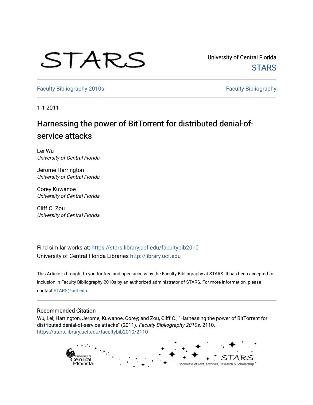 Harnessing the Power of Bittorrent for Distributed Denial-Of-Service Attacks" (2011)