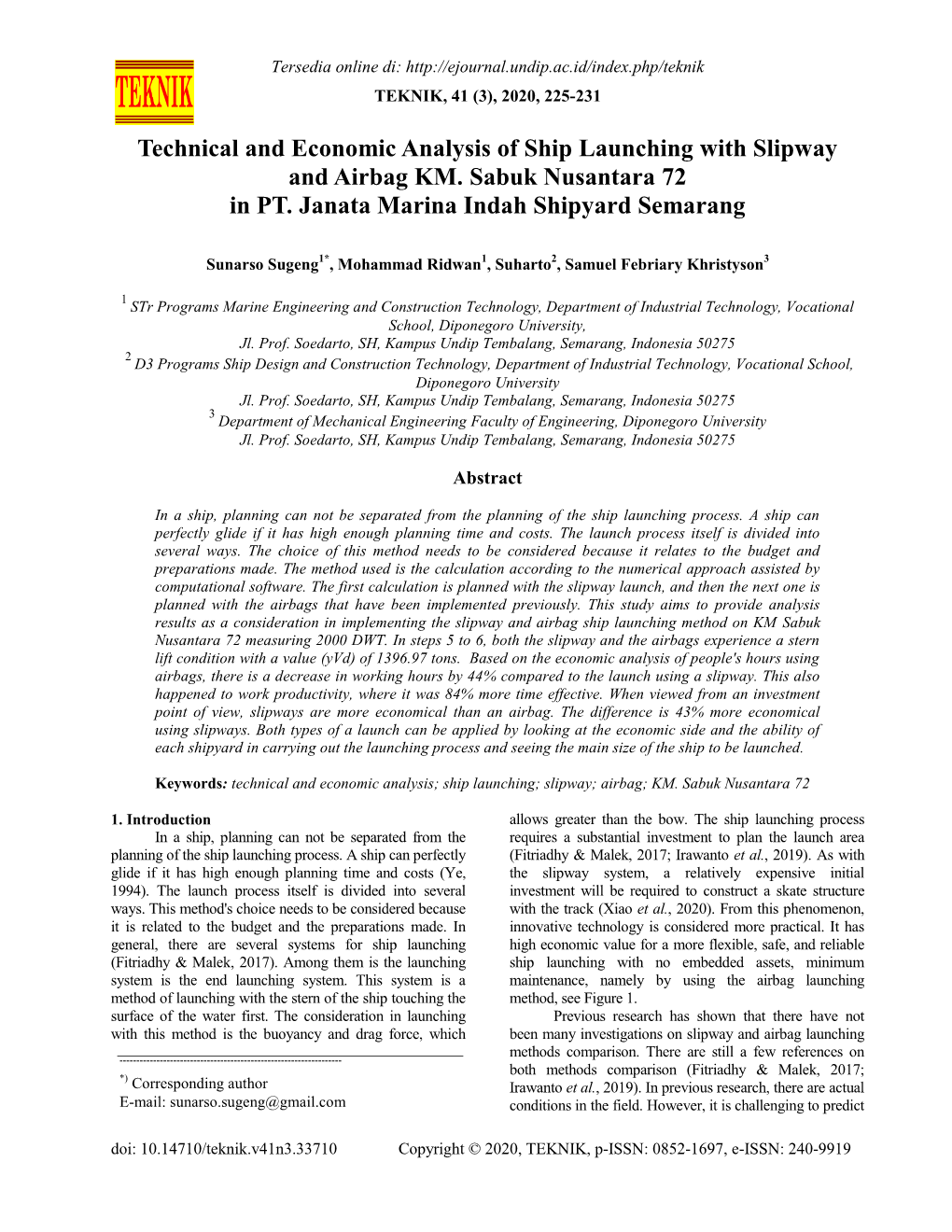 Technical and Economic Analysis of Ship Launching with Slipway and Airbag KM