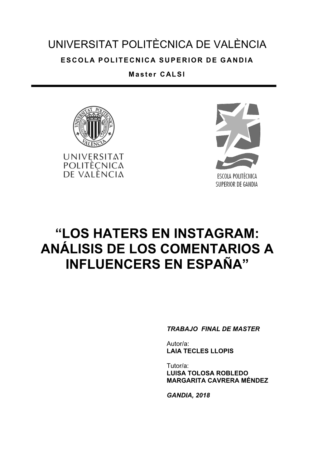 Los Haters En Instagram: Análisis De Los Comentarios a Influencers En España”