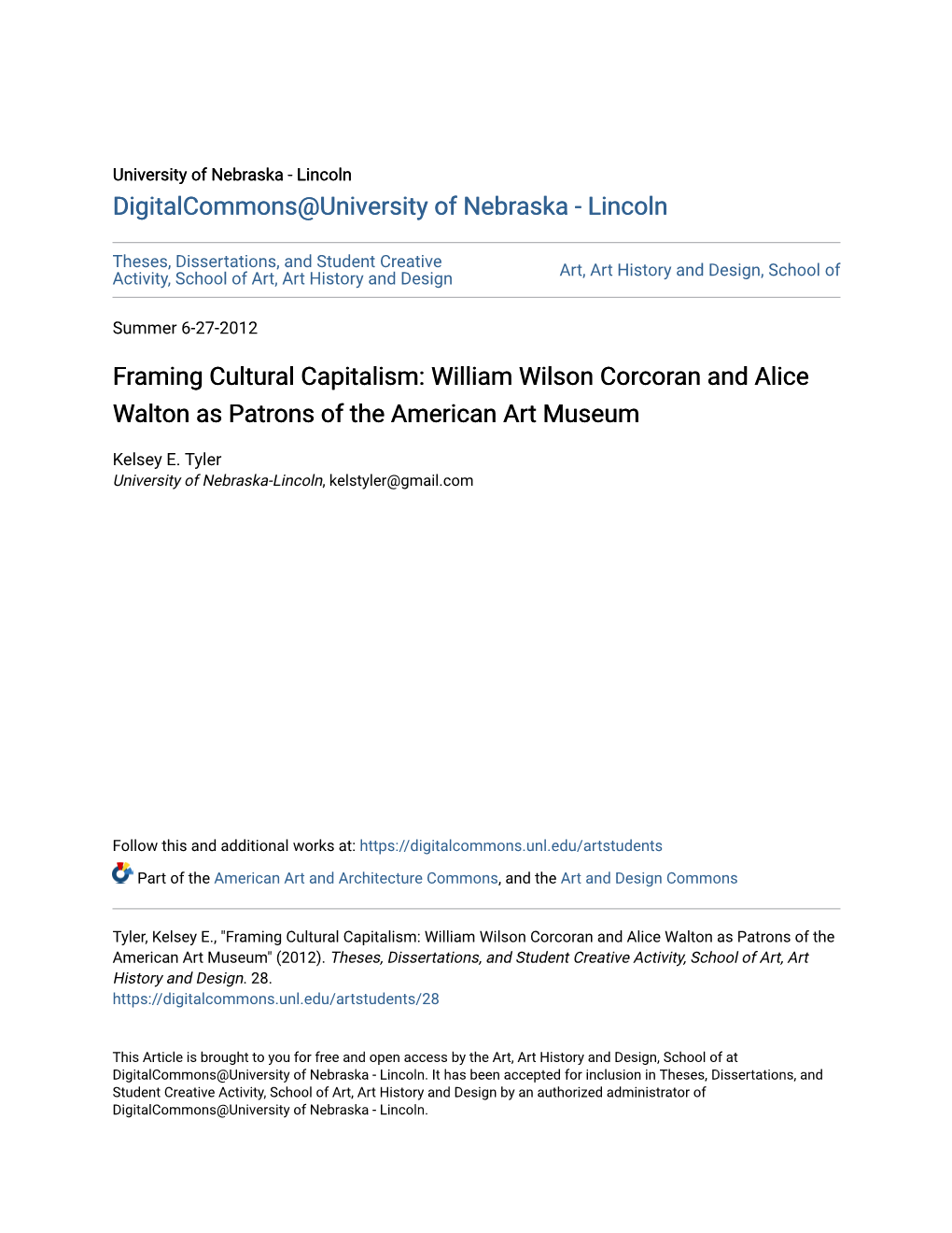 Framing Cultural Capitalism: William Wilson Corcoran and Alice Walton As Patrons of the American Art Museum