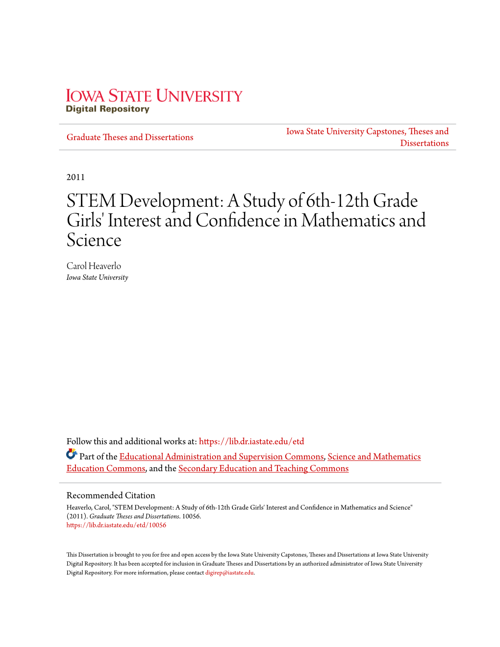 A Study of 6Th-12Th Grade Girls' Interest and Confidence in Mathematics and Science Carol Heaverlo Iowa State University