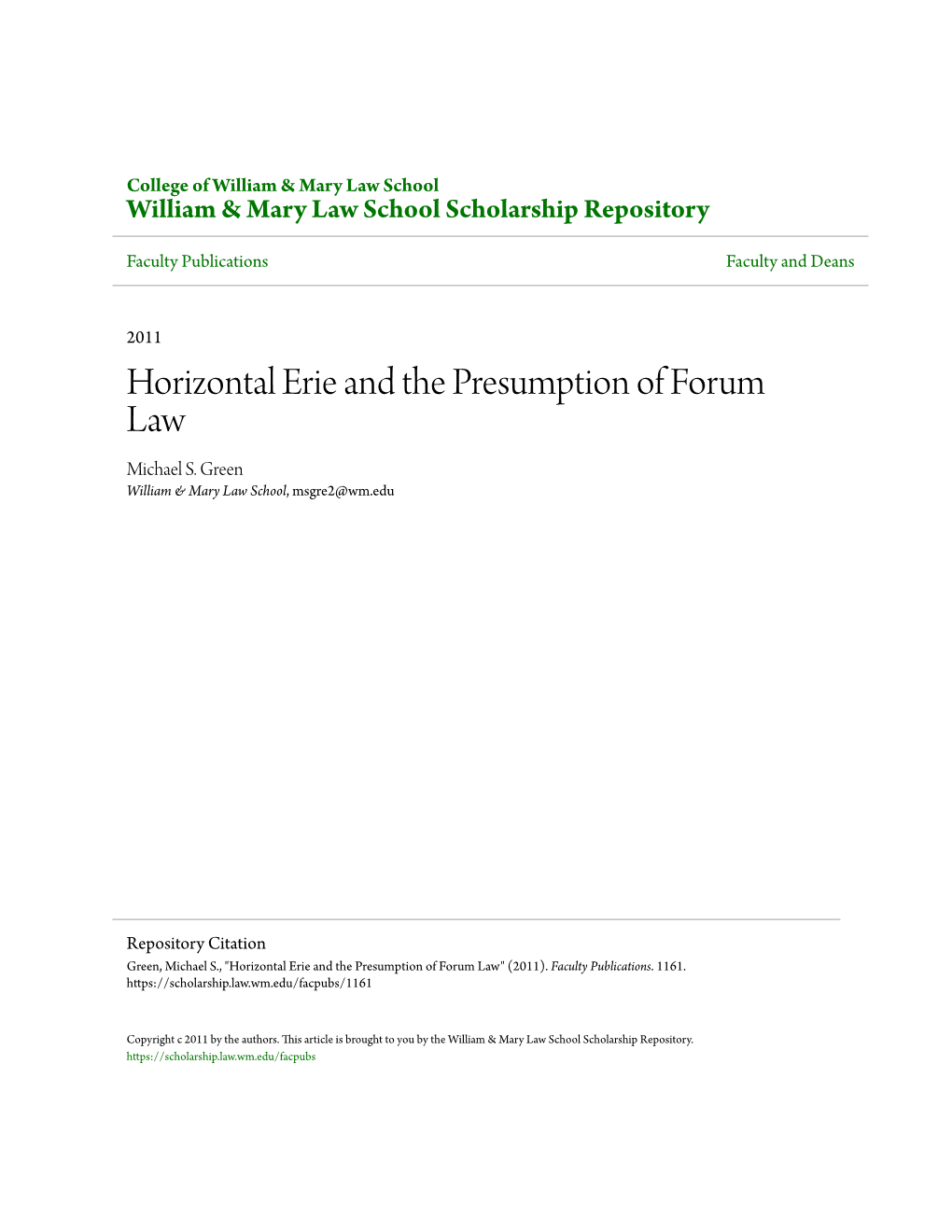 Horizontal Erie and the Presumption of Forum Law Michael S