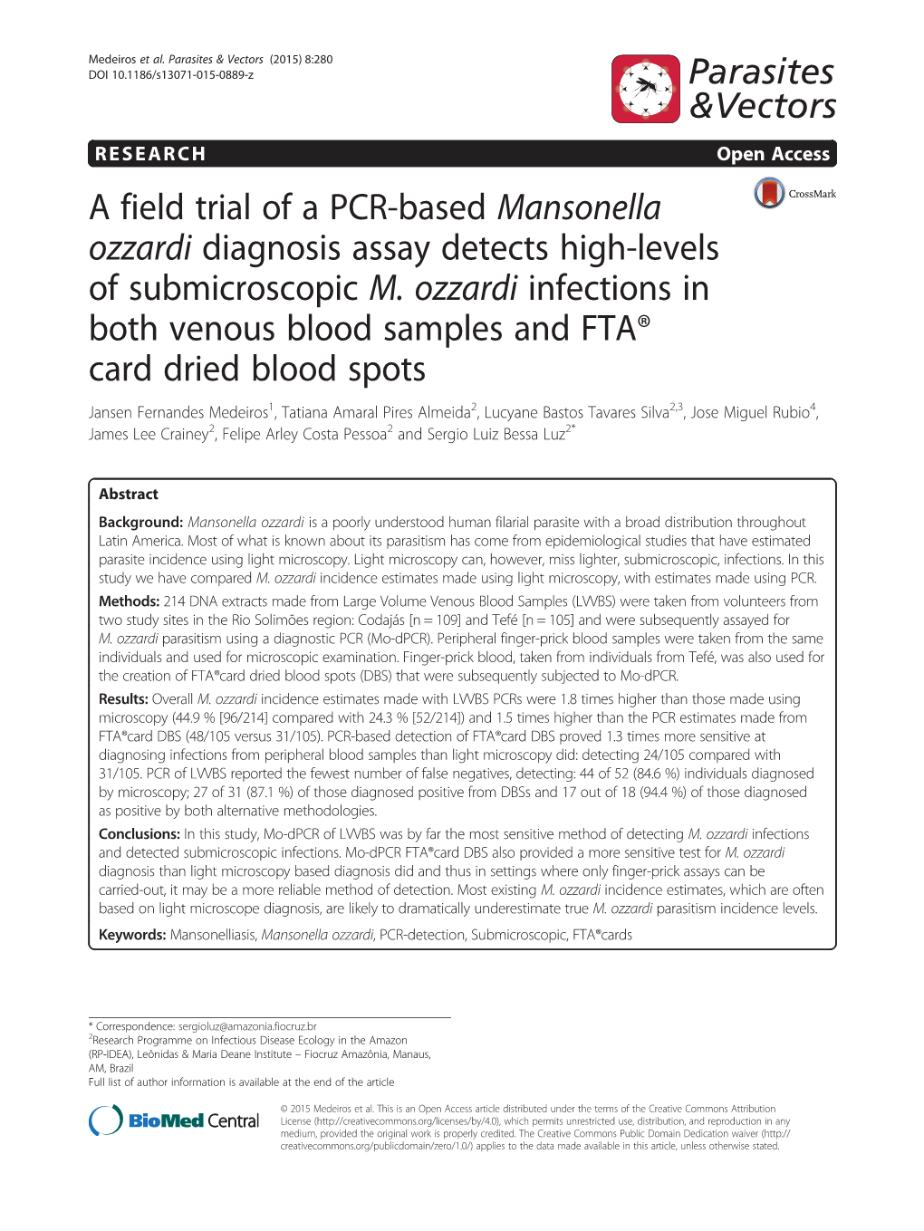 Mansonella Ozzardi Diagnosis Assay Detects High-Levels of Submicroscopic M