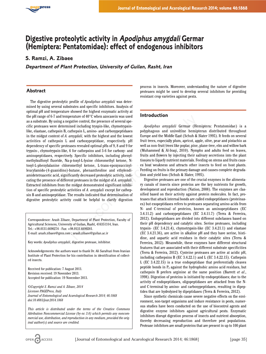 Digestive Proteolytic Activity in Apodiphus Amygdali Germar (Hemiptera: Pentatomidae): Effect of Endogenous Inhibitors S