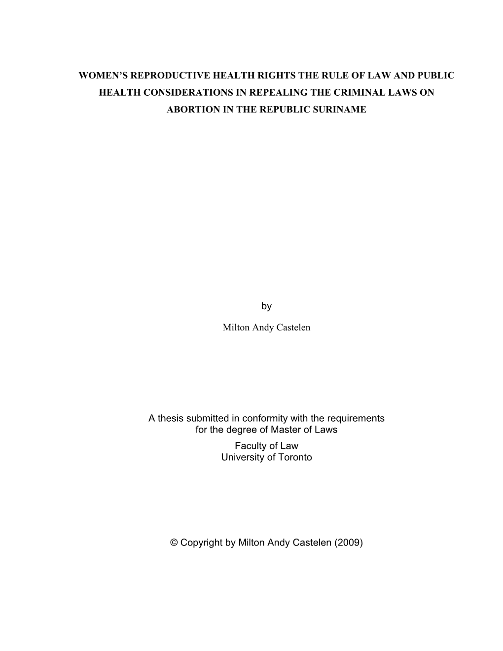 Women's Reproductive Health Rights: the Rule of Law and Public Health