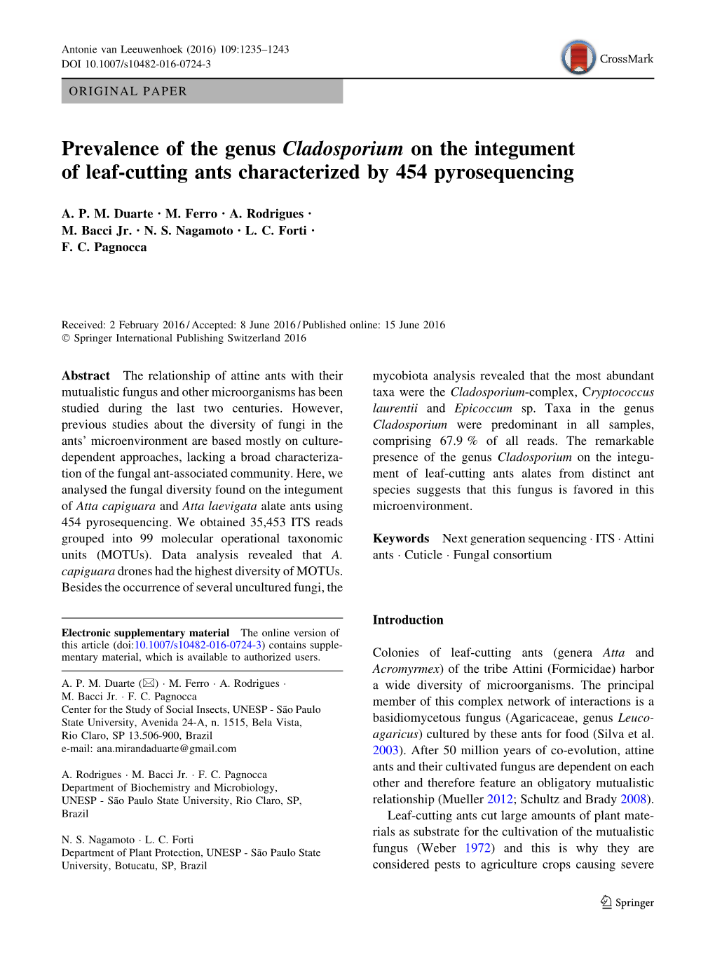 Prevalence of the Genus Cladosporium on the Integument of Leaf-Cutting Ants Characterized by 454 Pyrosequencing