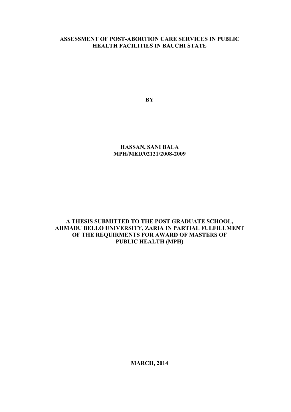 Assessment of Post-Abortion Care Services in Public Health Facilities in Bauchi State