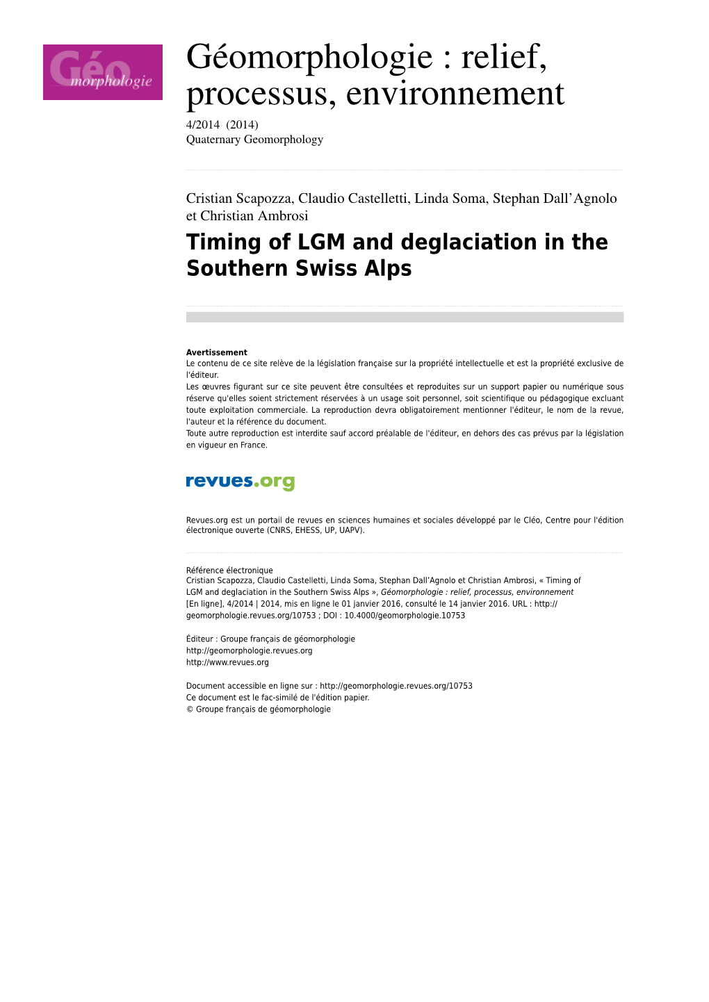 Timing of LGM and Deglaciation in the Southern Swiss Alps