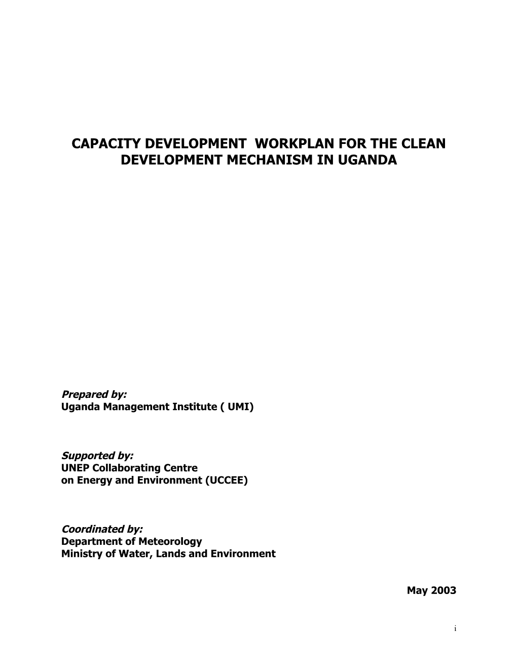 Capacity Development Workplan for the Clean Development Mechanism in Uganda