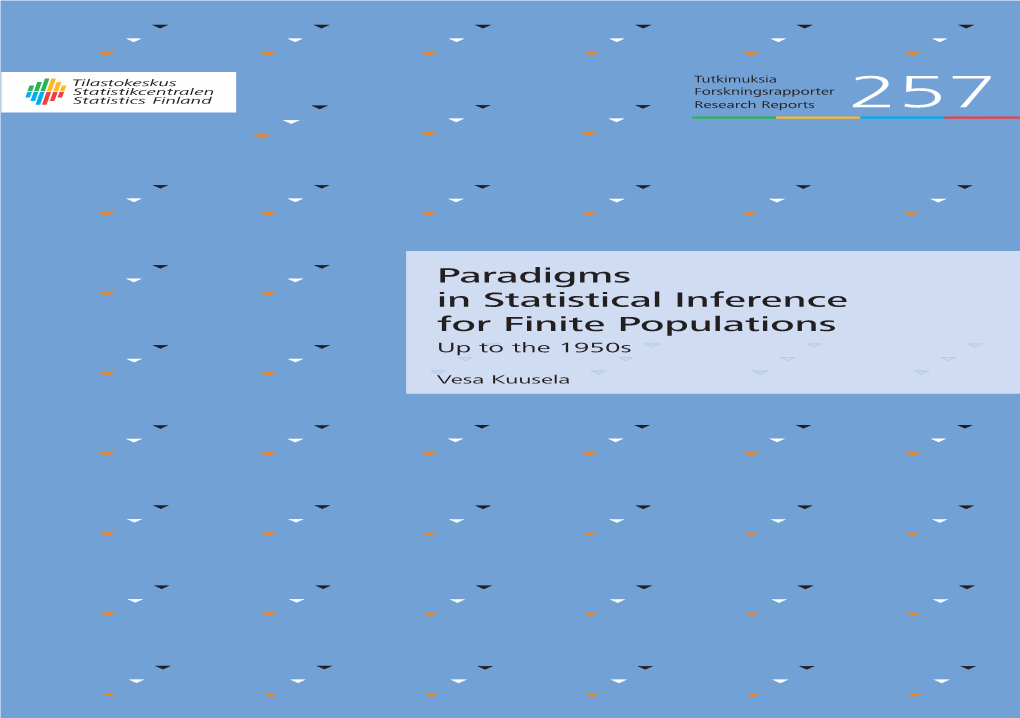 Paradigms in Statistical Inference for Finite Populations up to the 1950S