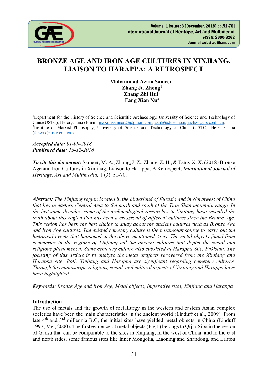 Bronze Age and Iron Age Cultures in Xinjiang, Liaison to Harappa: a Retrospect