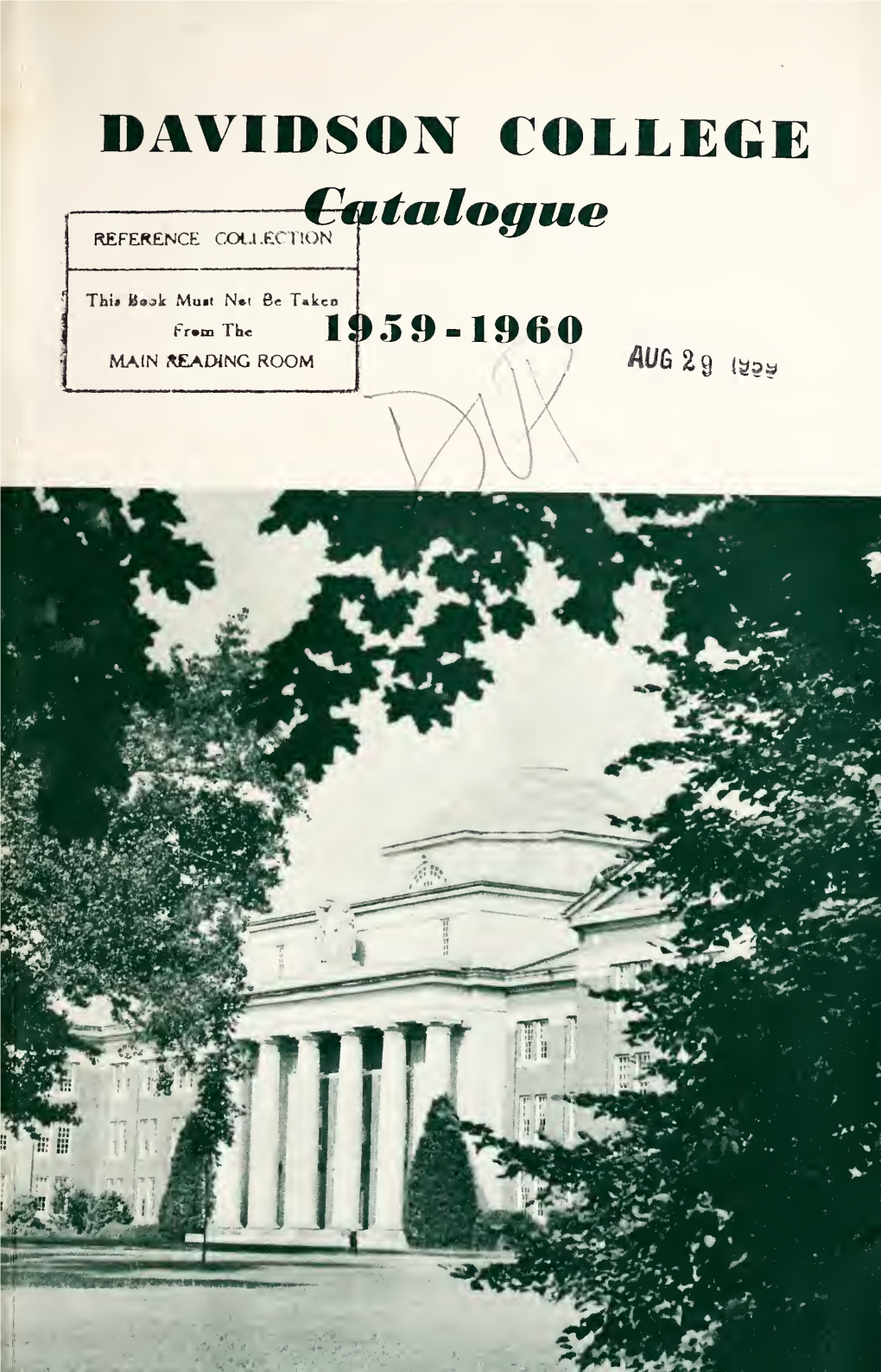 DAVIDSON COLLEGE Catalogue REFERENCE COLLECTION