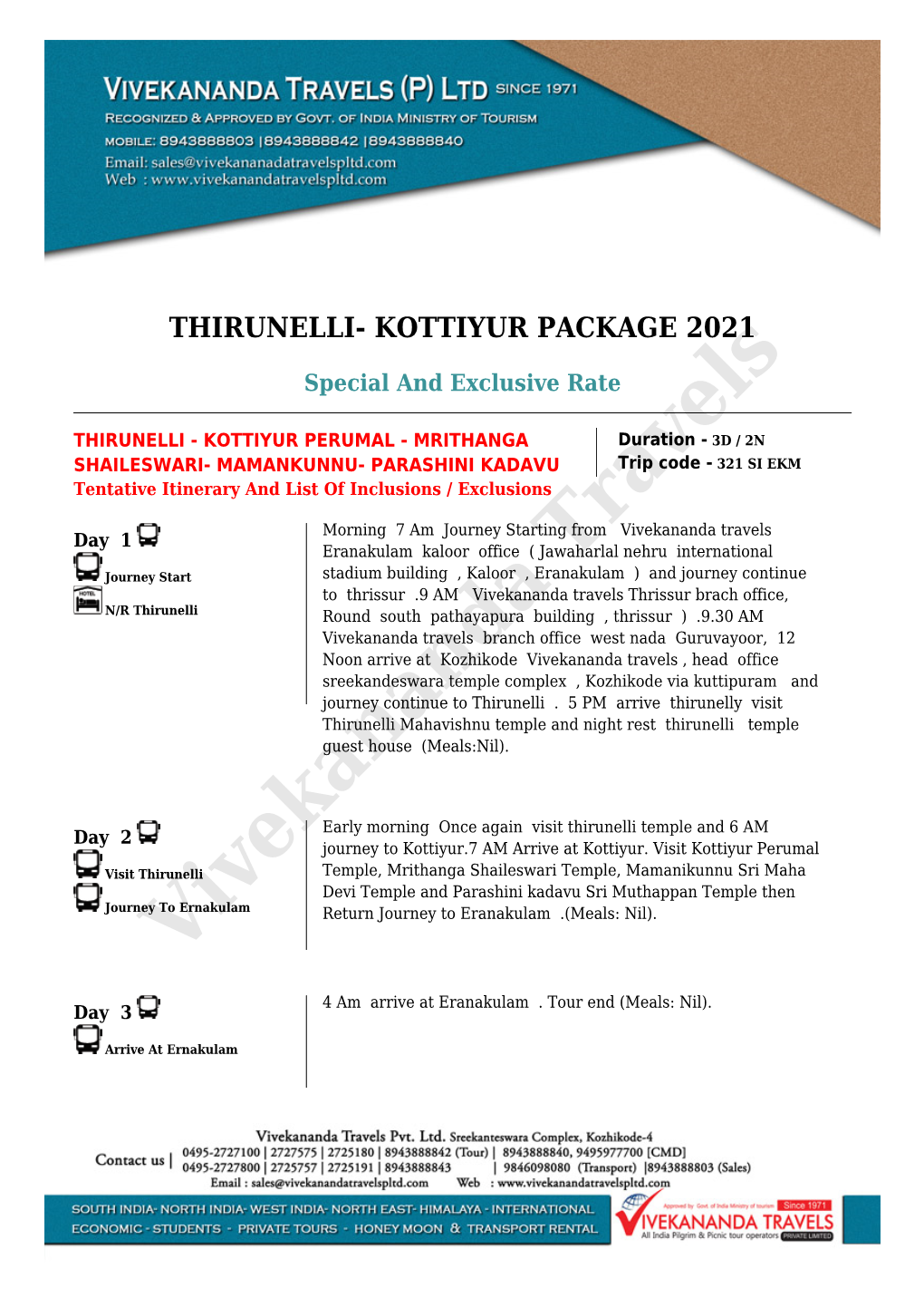 Thirunelli- Kottiyur Package 2021