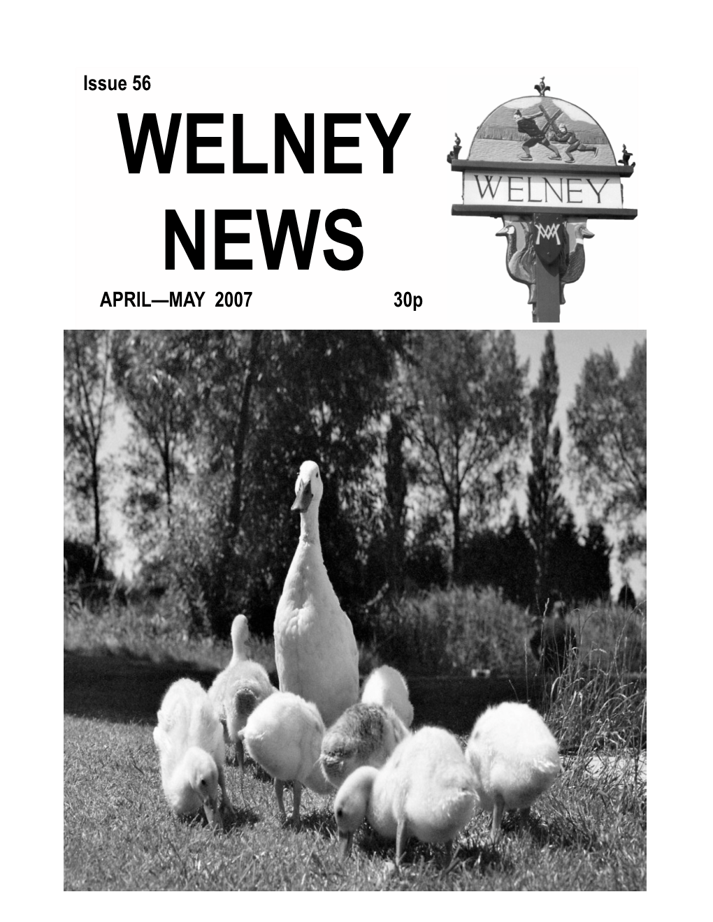 WELNEY NEWS APRIL—MAY 2007 30P