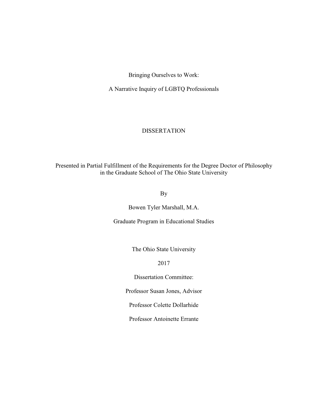 A Narrative Inquiry of LGBTQ Professionals DISSERTATION