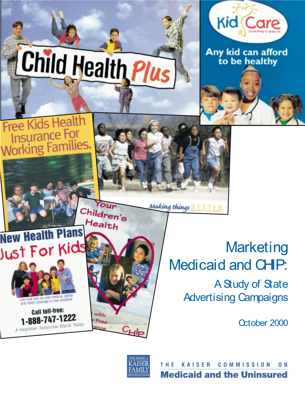 Marketing Medicaid and CHIP: a Study of Advertising Campaigns