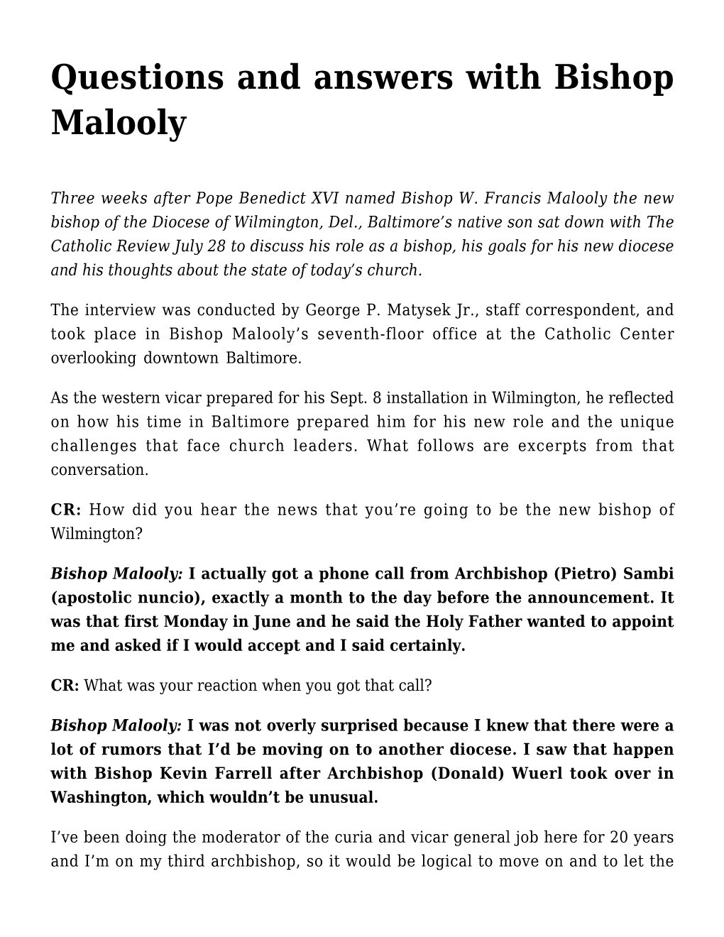 Questions and Answers with Bishop Malooly