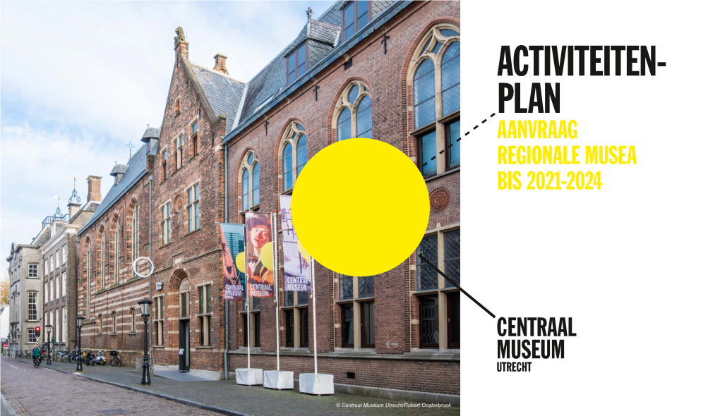 Activiteiten- Plan Aanvraag Regionale Musea Bis 2021-2024