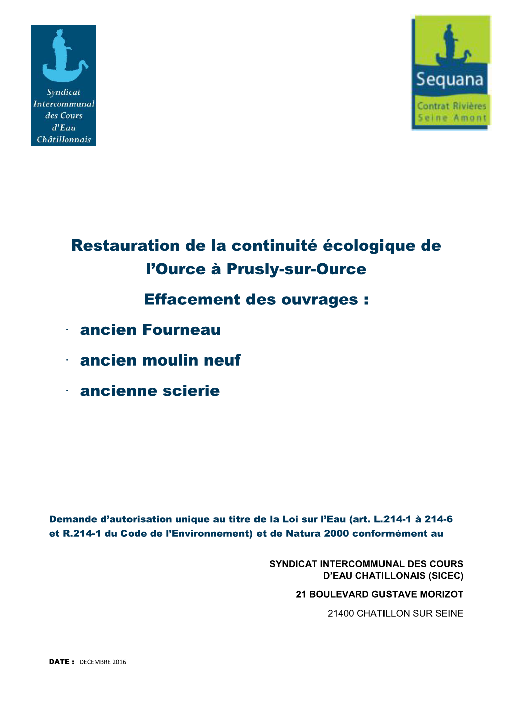 Restauration De La Continuité Écologique De L'ource À Prusly-Sur