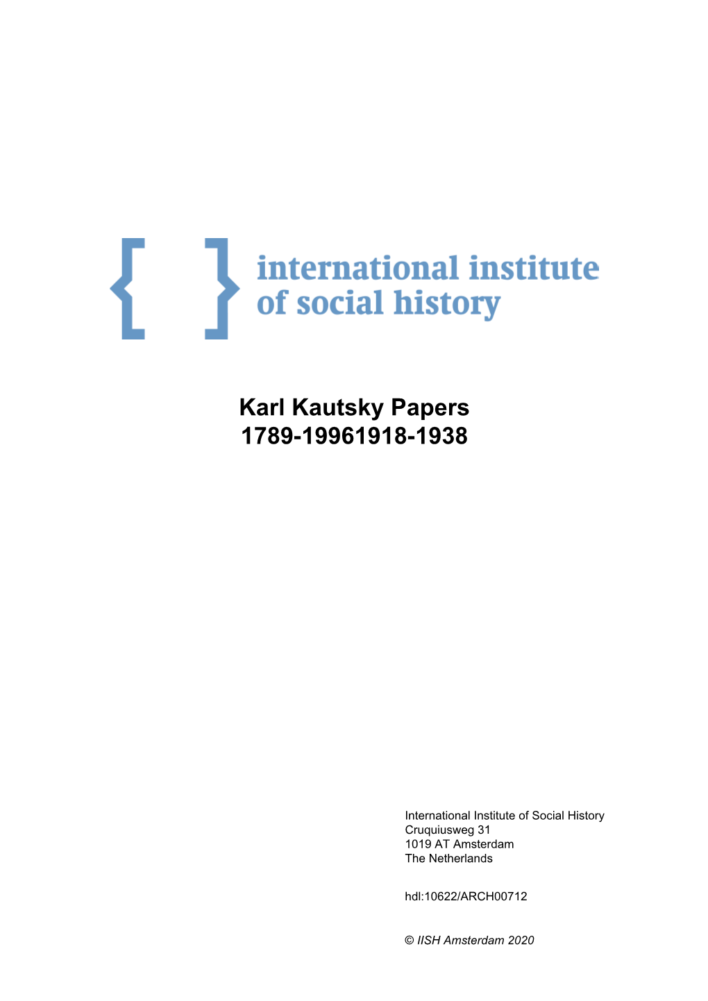 Karl Kautsky Papers 1789-19961918-1938