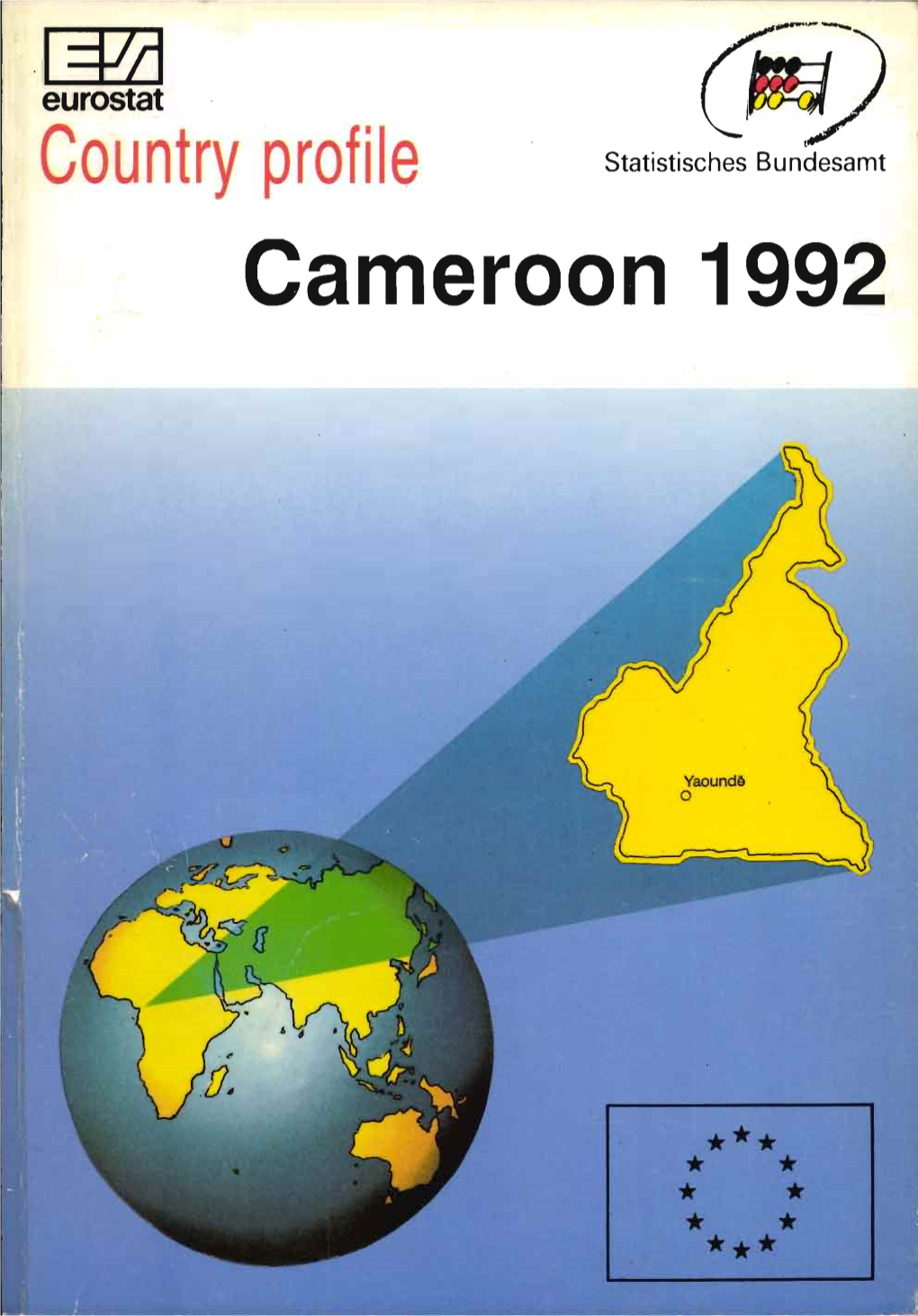 Cameroon 1992 Catalogulng Data Can Be Found at the End of This Publication