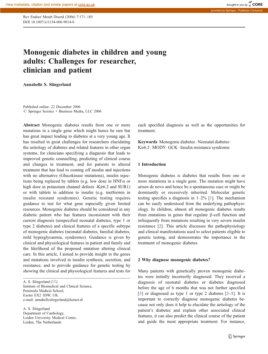 Monogenic Diabetes in Children and Young Adults: Challenges for Researcher, Clinician and Patient